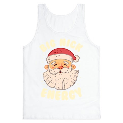 Big Nick Energy Tank Top